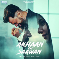 Akhaan Ch Saawan
