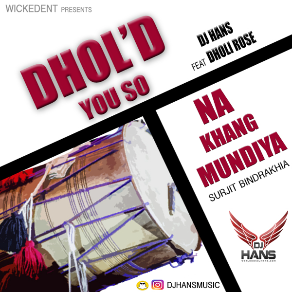 Khang Mundiya Ft Surjit Bindrakhia Dhol Mix