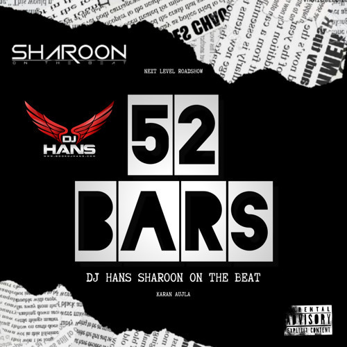 52 Bars Desi Ft Karan Aujla - Remix