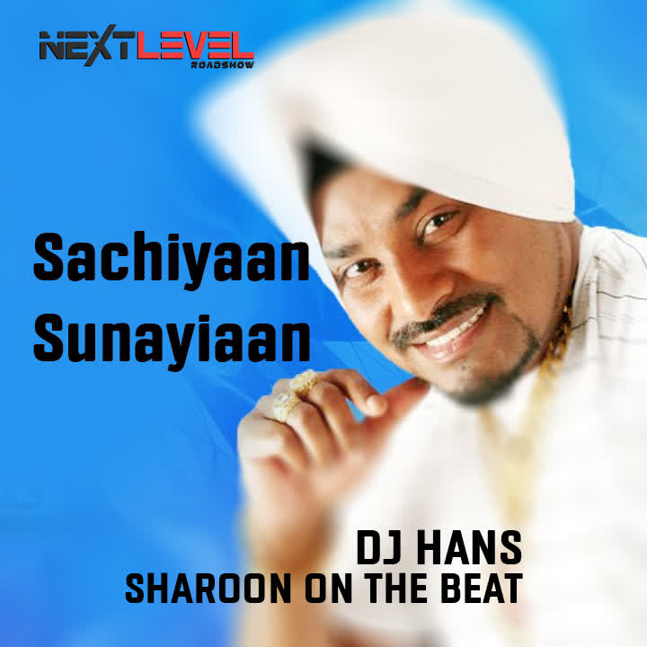 Sachiyaan Sunayiaan Ft Lehmber Sharoon - Remix