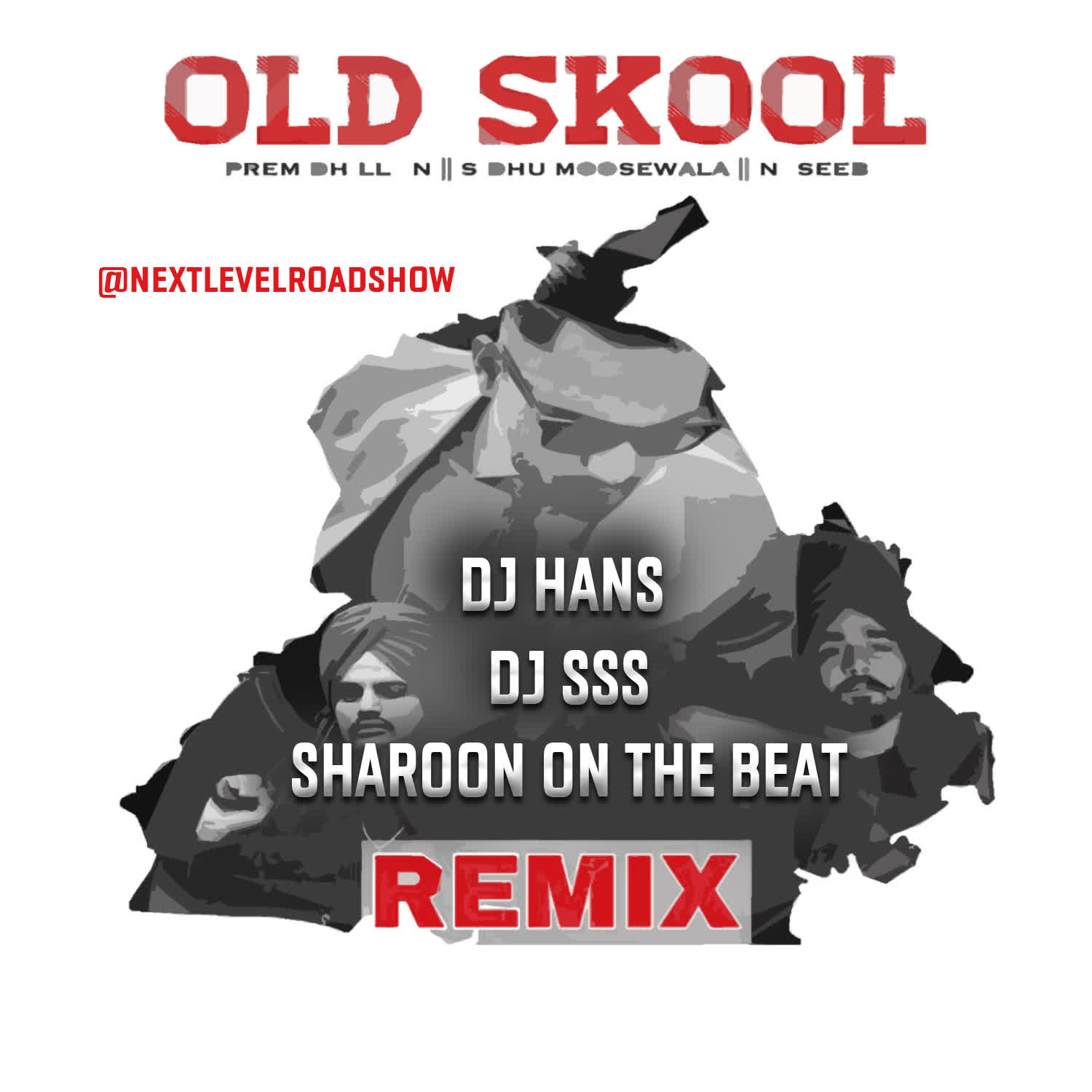 Old Skool Ft Prem Dhillon Ft - Remix
