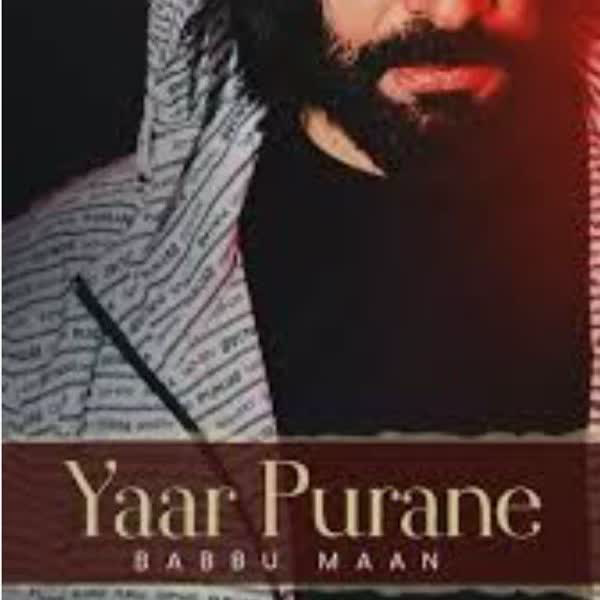 Yaar Purane Ft Babbu Maan - Remix