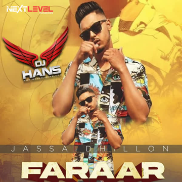 Faraar Ft Jassa Dhillon - Remix