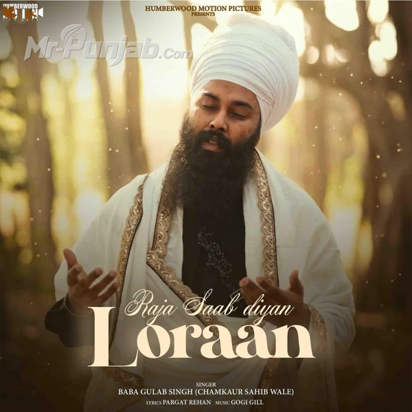 Raja Saab Diyan Loraan