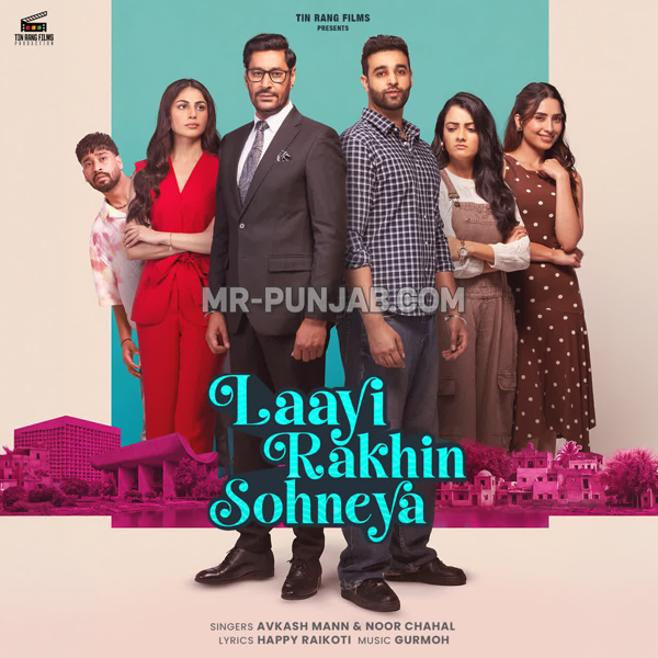Laayi Rakhin Sohneya