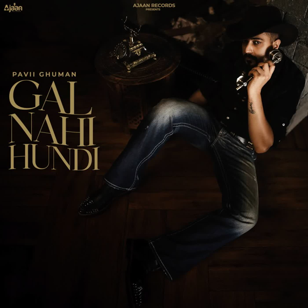 Gall Nahi Hundi