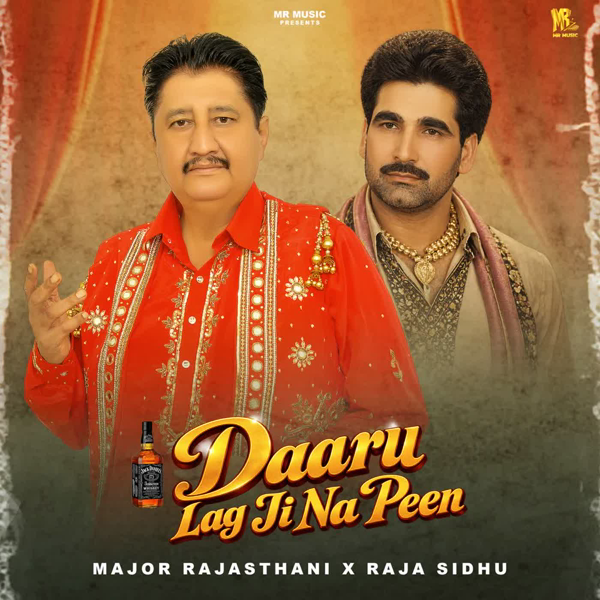 Daaru Lag Ji Na Peen