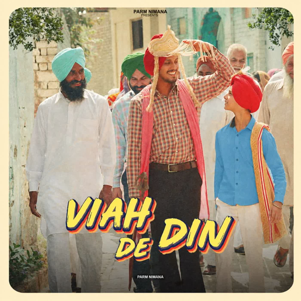 Viah De Din