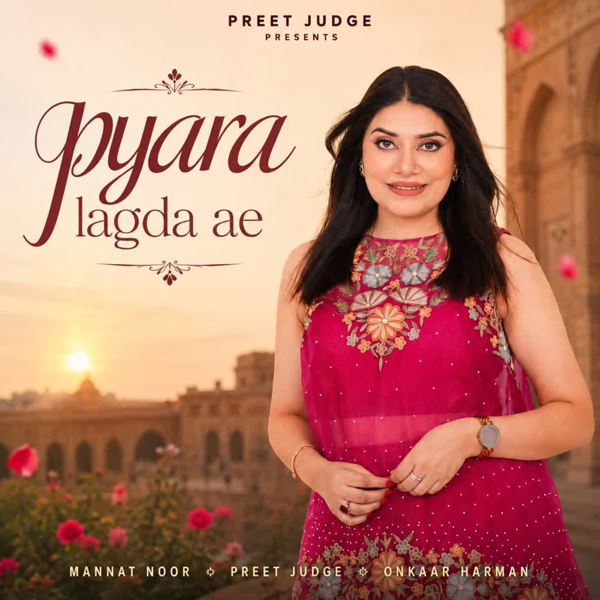 Pyara Lagda Ae