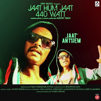 Jaat Hum Jaat 440 Watt