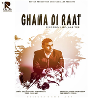 Ghama Di Raat