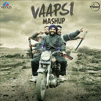Vaapsi Mashup