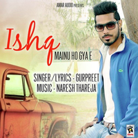 Ishq Mainu Ho Gya E