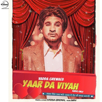 Yaar Da Viyah