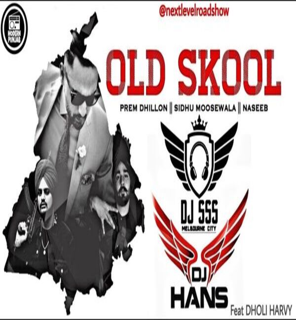 Old Skool Remix Mp3 Song - Dj Hans Ft. Dj Hans Download 2020 - Mr-Punjab