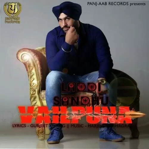 Vailpuna Laddi Sandhu Mp3 Download Song - Mr-Punjab