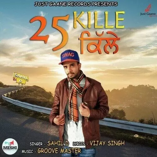 25 Kille Sahil D Mp3 Download Song - Mr-Punjab