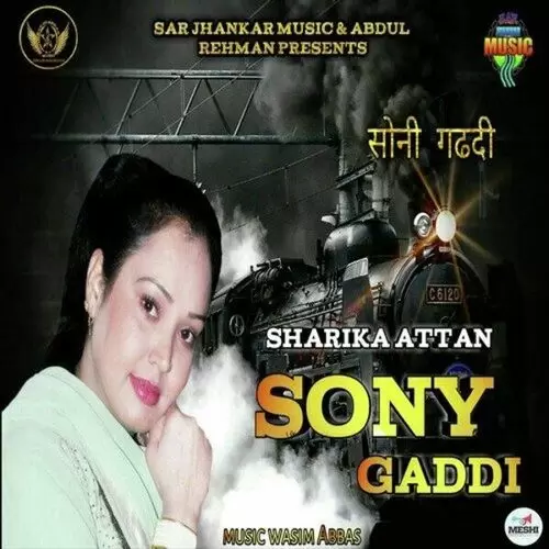 Sony Gaddi Sharika Attan Mp3 Download Song - Mr-Punjab