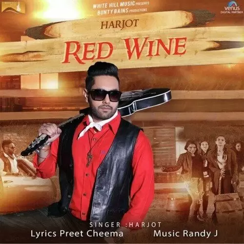 Red Wine Harjot Mp3 Download Song - Mr-Punjab