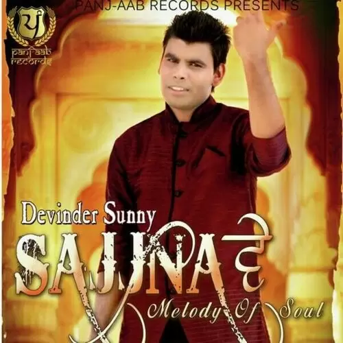 Sajna Ve Devinder Sunny Mp3 Download Song - Mr-Punjab