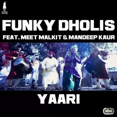 Yaari Funky Dholis Mp3 Download Song - Mr-Punjab