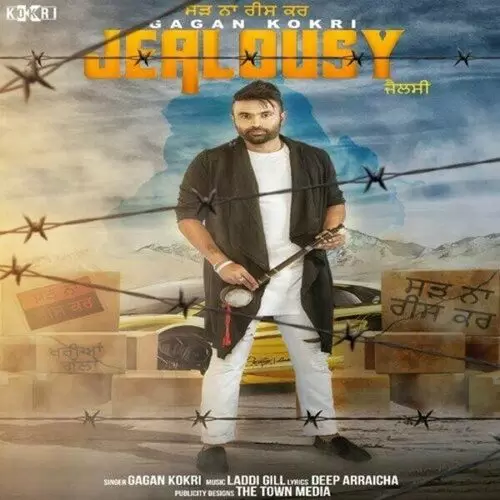 Jealousy Gagan Kokri Mp3 Download Song - Mr-Punjab