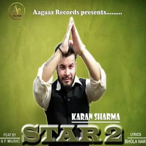 Star 2 Karan Sharma Mp3 Download Song - Mr-Punjab