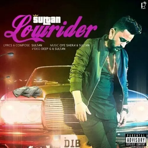 Lowrider Sultan Mp3 Download Song - Mr-Punjab