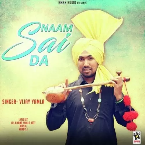 Naam Sai Da Vijay Yamla Mp3 Download Song - Mr-Punjab