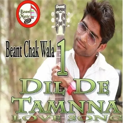 Dil De Tamnna Beant Chak Wala Mp3 Download Song - Mr-Punjab