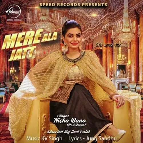Mere Ala Jatt Nisha Bano Mp3 Download Song - Mr-Punjab