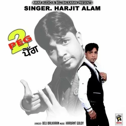 2 Peg Harjit Alam Mp3 Download Song - Mr-Punjab