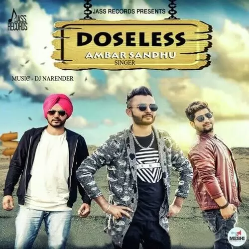 Doseless Ambar Sandhu Mp3 Download Song - Mr-Punjab