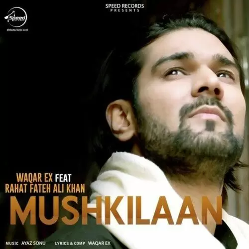 Mushkilaan Waqar EX Mp3 Download Song - Mr-Punjab