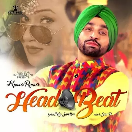 Head Beat Kunwar Rana Mp3 Download Song - Mr-Punjab