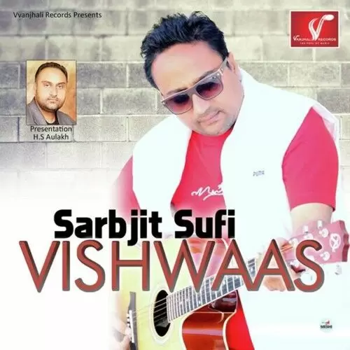 Vishwaas Sarbjit Sufi Mp3 Download Song - Mr-Punjab