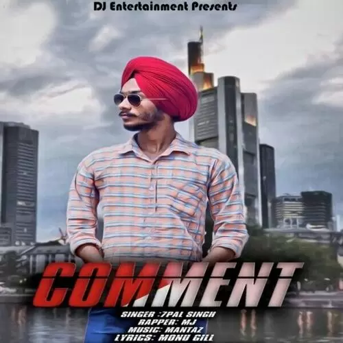 Comment 7 Pal Singh Mp3 Download Song - Mr-Punjab