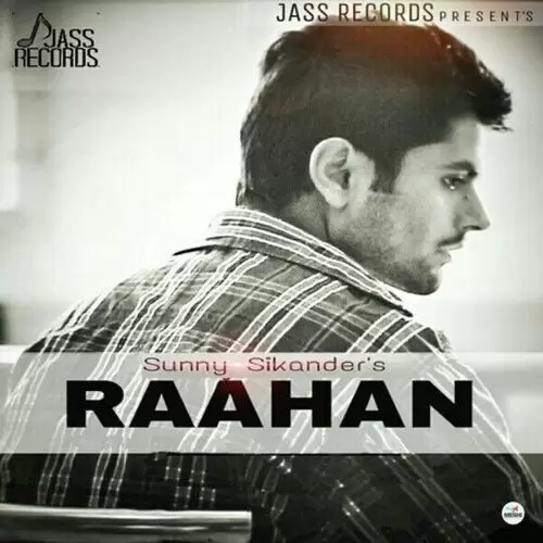 Raahan Sunny Sikander Mp3 Download Song - Mr-Punjab