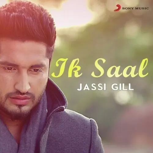 Ik Saal Jassie Gill Mp3 Download Song - Mr-Punjab