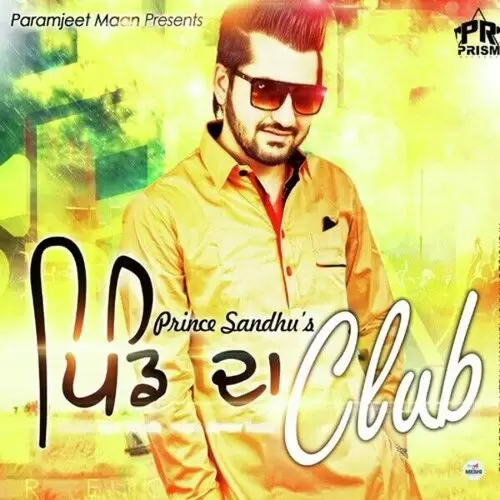 Pind Da Club Prince Sandhu Mp3 Download Song - Mr-Punjab