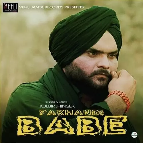 Pakhandi Babe Kulbir Jhinjer Mp3 Download Song - Mr-Punjab
