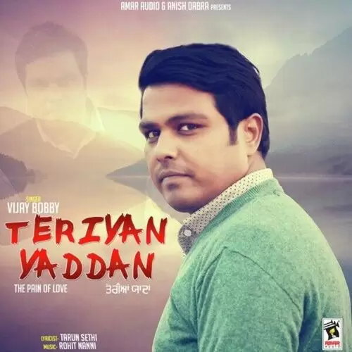 Teriyan Yaadan Vijay Bobby Mp3 Download Song - Mr-Punjab