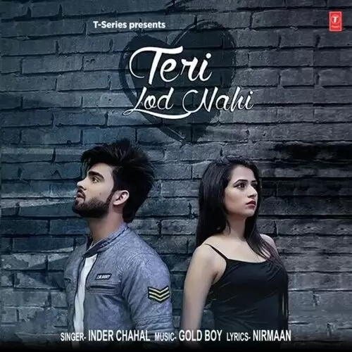 Teri Lod Nahi Inder Chahal Mp3 Download Song - Mr-Punjab