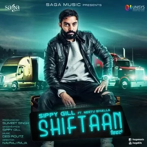 Shiftaan Sippy Gill Mp3 Download Song - Mr-Punjab