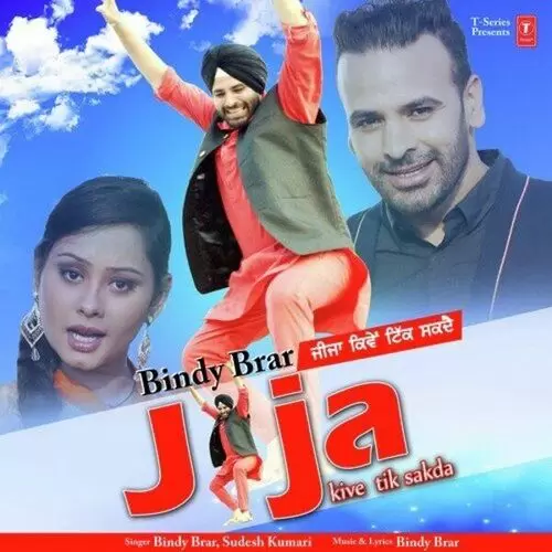 Jija Kive Tik Sakda Bindy Brar Mp3 Download Song - Mr-Punjab
