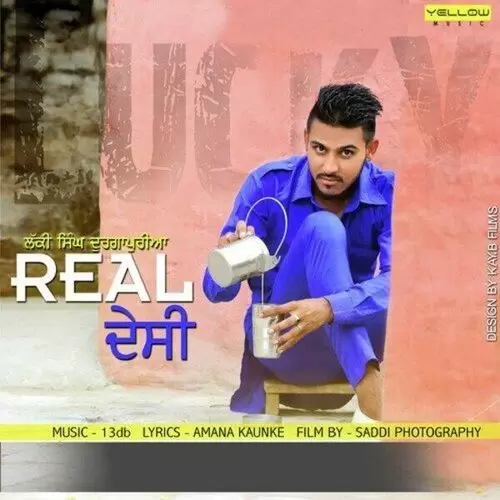 Real Desi Lucky Singh Durgapuria Mp3 Download Song - Mr-Punjab