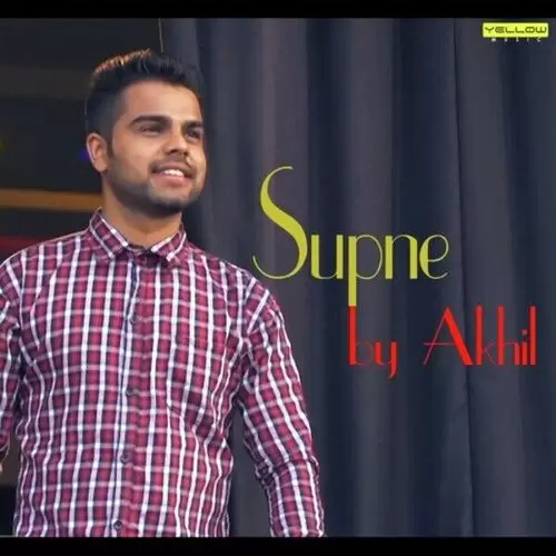 Supne Akhil Pasricha Mp3 Download Song - Mr-Punjab