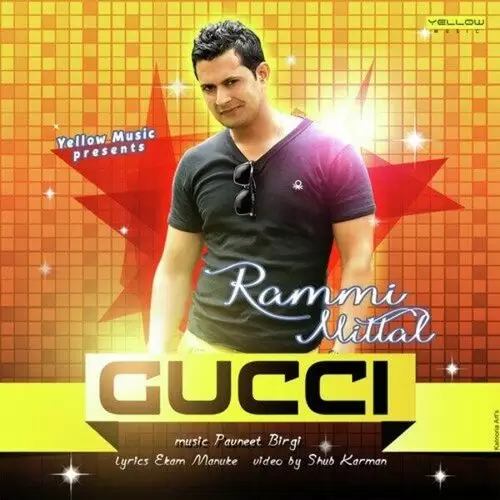 Gucci Rammi Mittal Mp3 Download Song - Mr-Punjab