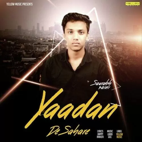 Yaadan De Sahare Saurabh Saini Mp3 Download Song - Mr-Punjab