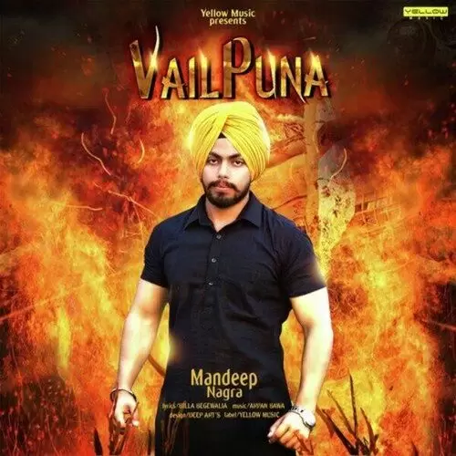 Vailpuna Mandeep Nagra Mp3 Download Song - Mr-Punjab